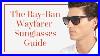 The-Ray-Ban-Wayfarer-Sunglasses-Guide-01-saml